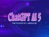 ChatGPT 5: Redefining Conversations with the Latest AI Chatbot ChatGPT AI 5 AI powered Language Model by OpenAI banner1200