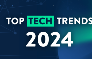 2024’s Hottest Tech Trends You Need to Know 2024 s Hottest Tech Trends You Need to Know